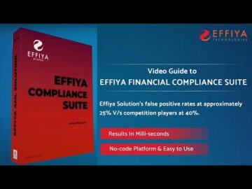 AML, Sanctions, CDD Solution | Compliance Suite Video Guide | Effiya by Sutra
